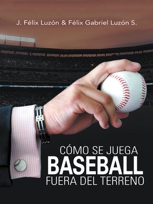 cover image of Cómo Se Juega Baseball Fuera Del Terreno